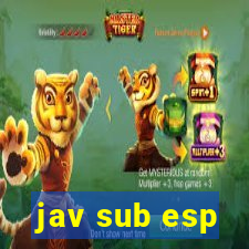 jav sub esp